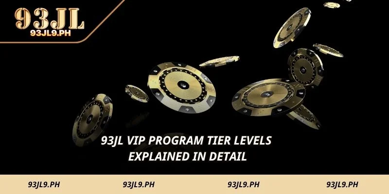 93JL VIP Program tier levels explained in detail