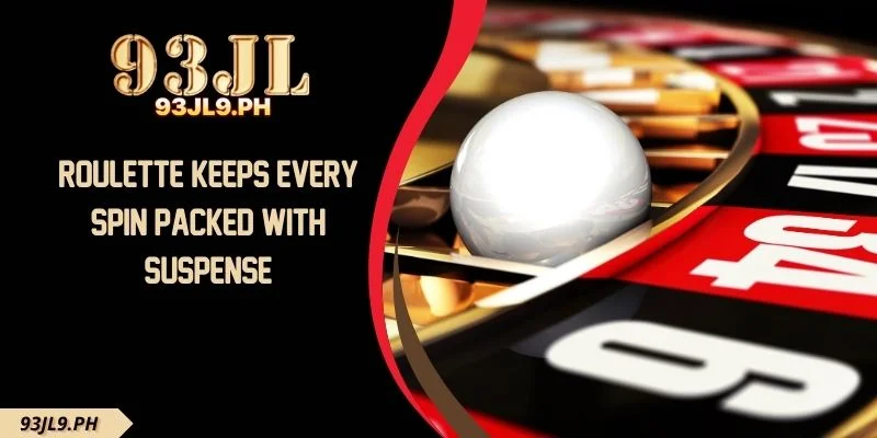 Roulette Keeps Every Spin Packed With Suspense