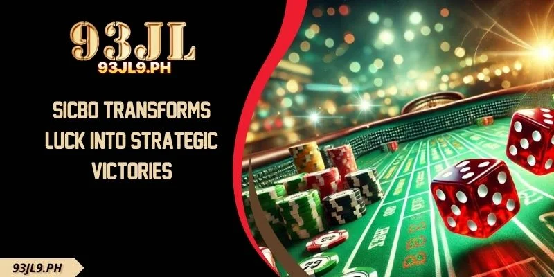 Sicbo Transforms Luck Into Strategic Victories