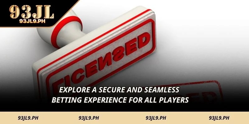 Explore a secure and seamless betting experience for all players