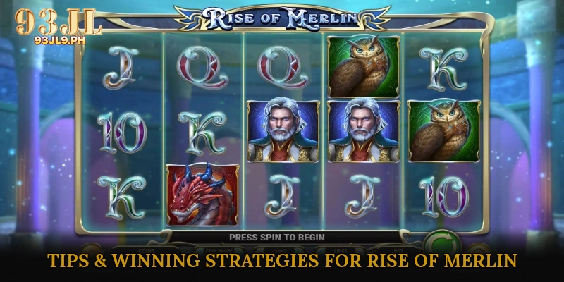 Tips & Winning Strategies for Rise of Merlin